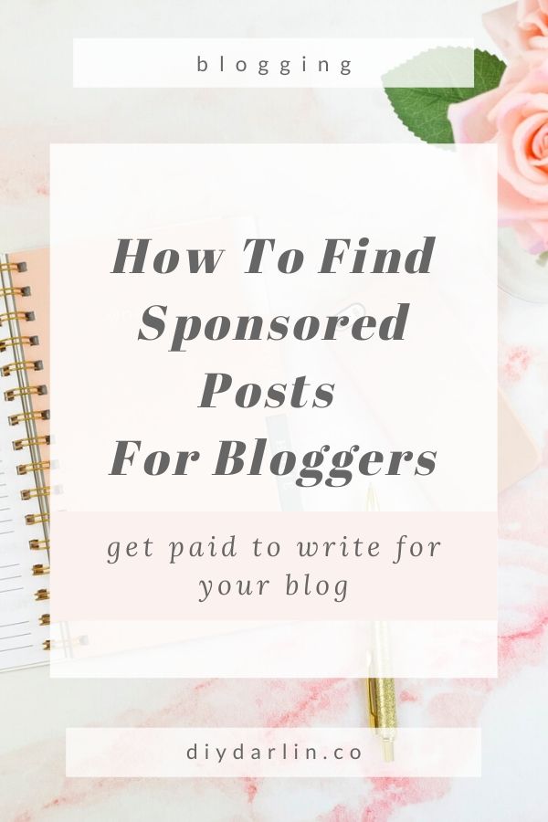 How To Find Sponsored Posts For Bloggers